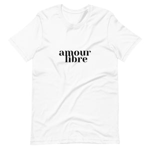Amour Libre Short-Sleeve Unisex T-Shirt
