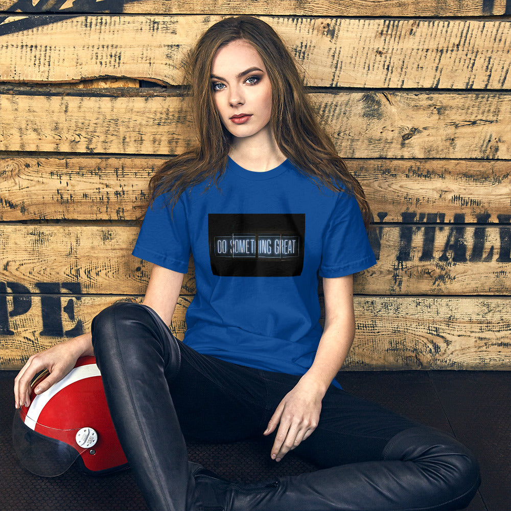 Do Something Great Short-Sleeve Unisex T-Shirt